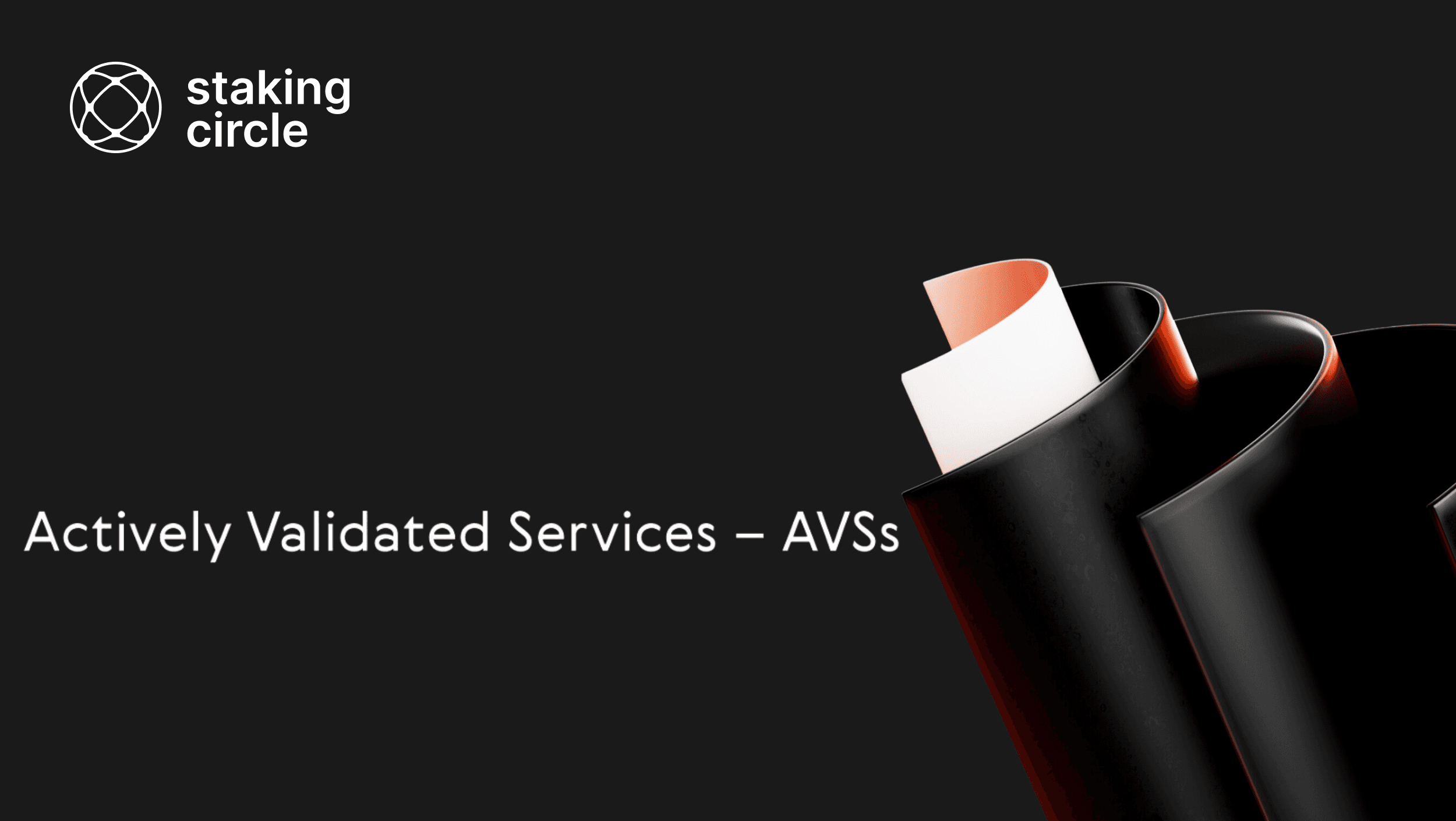 Actively Validated Services – AVSs