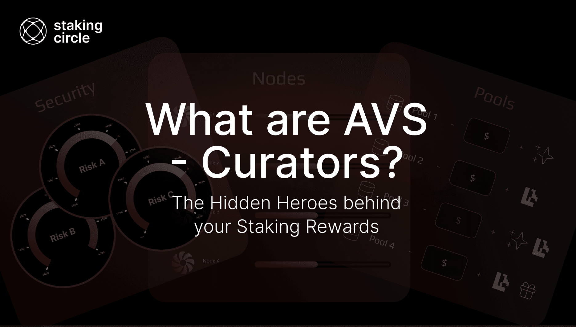 What are AVS-Curators? The Hidden Heroes Behind Your Restaking Rewards