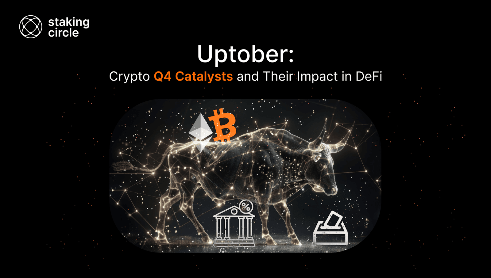 Uptober: Crypto Q4 Catalysts and Their Impact in DeFi